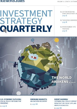 Raymond James Ribble Valley Investment Strategy Quarterly - The World Awakens.
