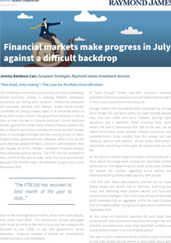 Financial markets make progress in July against a difficult backdrop